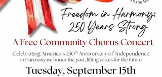 Freedom in Harmony: 250 Years Strong - Free Event
