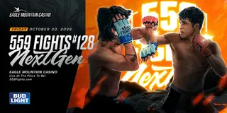 559 Fights 128 - "Next Gen 5" MMA Live @ Eagle Mountain Casino