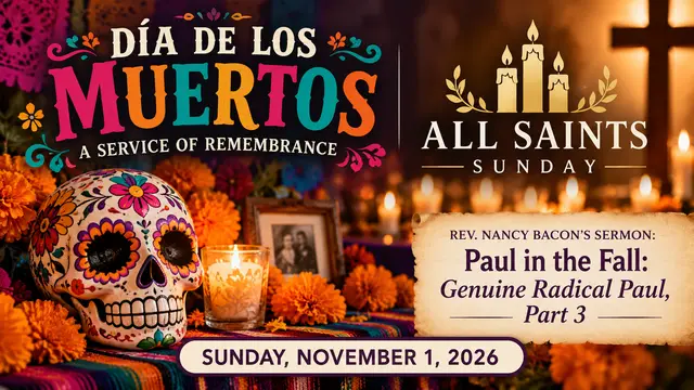 Day of the Dead & All Saints Sunday