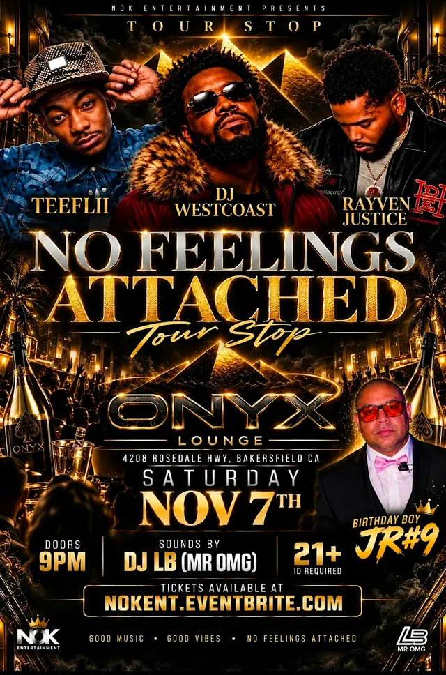 No Feelings Attached Bakersfield Stop