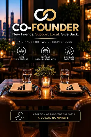 Co-Founder: Dinner with Entrepreneurs - Bakersfield: Dinner for a Cause