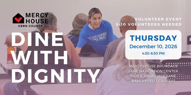 Volunteer Opportunity: Dine with Dignity with Mercy House - BZP Bakersfield